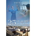 thumbnail image 1 of Pre-Owned 25 Meters to God (Paperback) 1646457900 9781646457908, 1 of 1