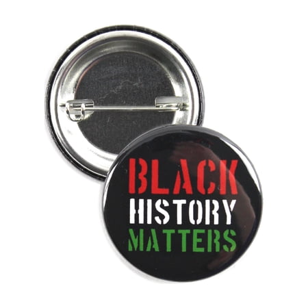 25 Pack - Black History Matters Pinback Button Badges - 1.5 Inch Round