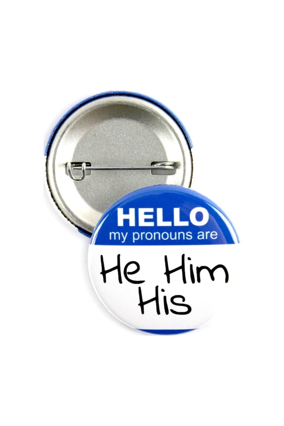 25 Pack - Hello My Pronouns Are He Him His LGBTQ+ Pinback Button Badges - 1.5 Inch Round