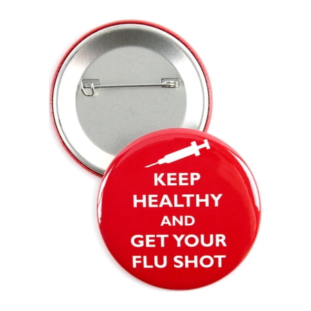 25 Pack - Keep Healthy And Get Your Flu Shot Clinical and Customer Service Reminder Pinback Button Badges â 2.25 Inch Round