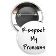 thumbnail image 1 of 25 Pack - Respect My Pronouns Preferred Gender Pinback Button Badges 2.25 Inch, 1 of 2