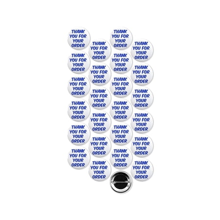 25 Pack - Thank You For Your Order Blue Pinback Buttons - 1.5 Inch