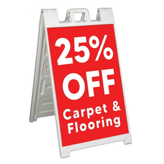 25 Percent Off Carpet and Flooring (24" X 36") Standard A-Frame Signicade, Includes Decal Applied To Stand
