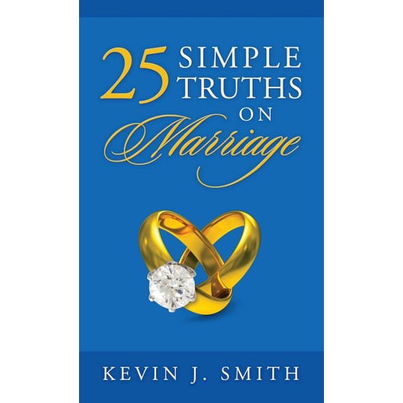 25 Simple Truths on Marriage, (Hardcover)