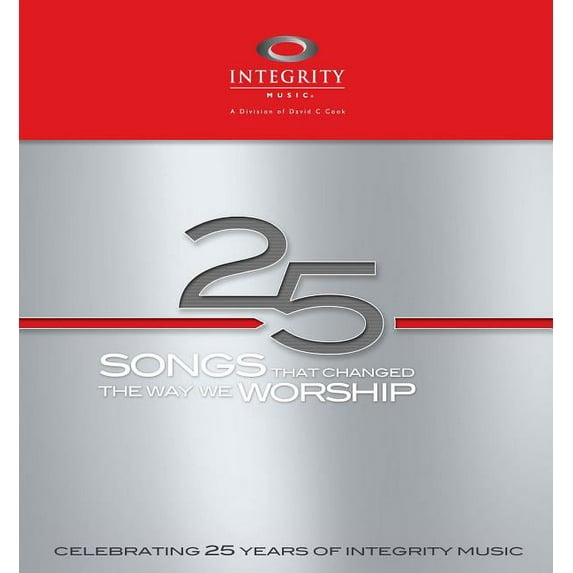 25 Songs That Changed the Way We Worship (Other)