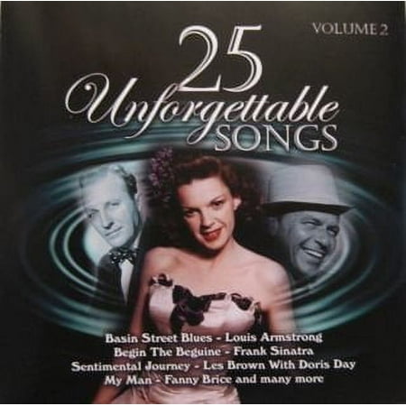 25 Unforgettable Songs Volume 2