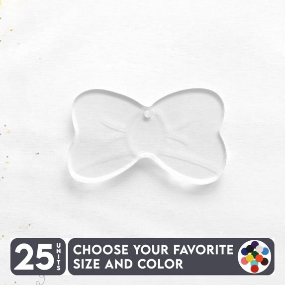 25 Units Acrylic Keychains Bow Soto 1/8" Thick – Clear or Solid Color – (Size 3") Made in USA