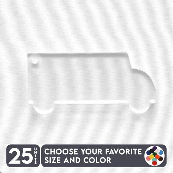 25 Units Acrylic Keychains Bus School 1/8" Thick – Clear or Solid Color – (Size 2.5") Made in USA