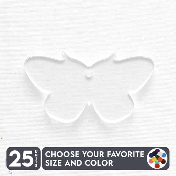 25 Units Acrylic Keychains Butterfly 1/8" Thick – Clear or Solid Color – (Size 3") Made in USA