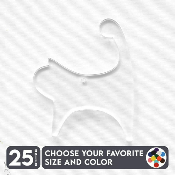 25 Units Acrylic Keychains Cat 1/8" Thick – Clear or Solid Color – (Size 2.5") Made in USA