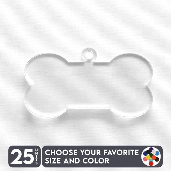 25 Units Acrylic Keychains Dog Bone Soto 1/8" Thick – Clear or Solid Color – (Size 2.5") Made in USA