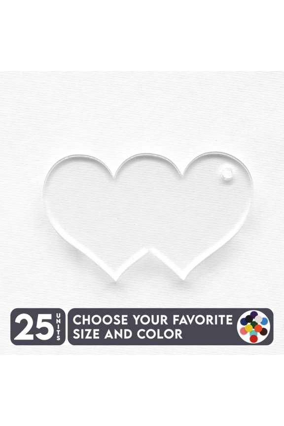 25 Units Acrylic Keychains Heart Double 1/8" Thick – Clear or Solid Color – (Size 2.5") Made in USA