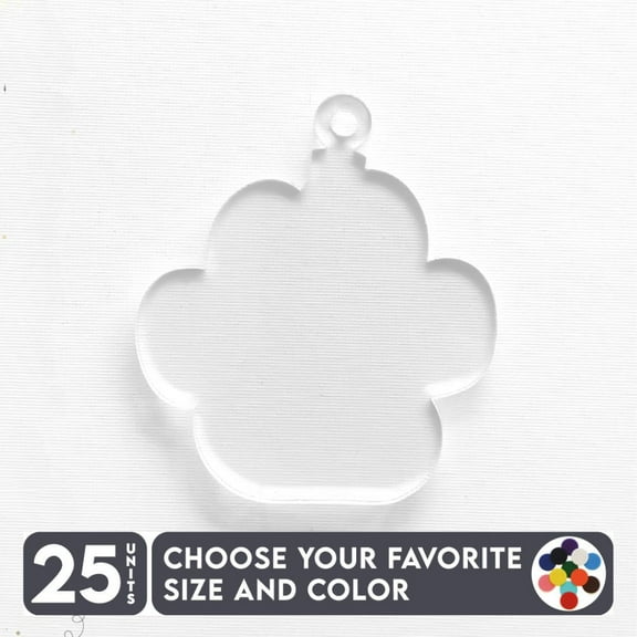 25 Units Acrylic Keychains Paw Print Soto 1/8" Thick – Clear or Solid Color – (Size 2.5") Made in USA