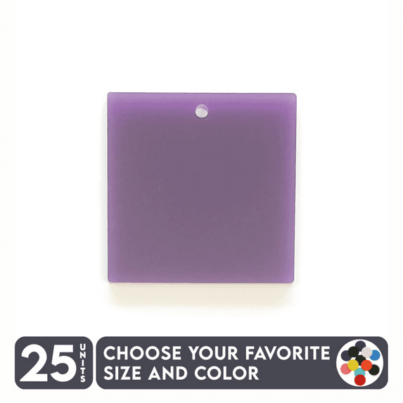 25 Units Acrylic Square With Hole 1/8" Thick - Clear or Solid Color - (Size 6") Made in USA