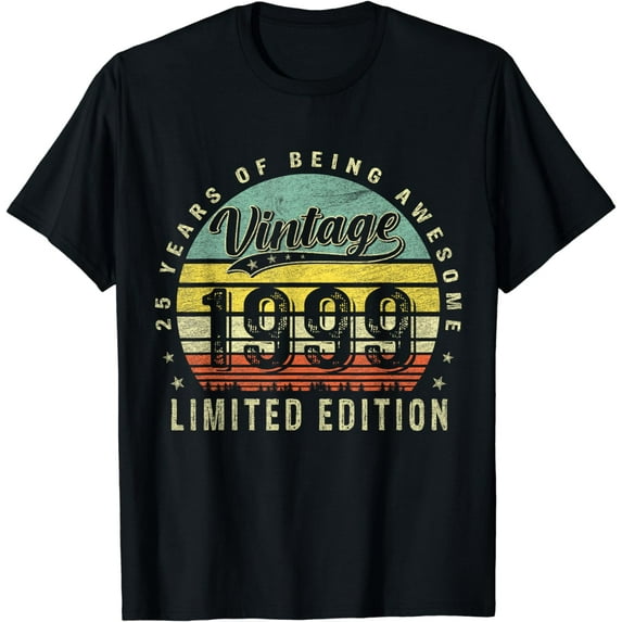 25 Year Old Gifts Vintage 1999 Limited Edition 25th Birthday T-Shirt