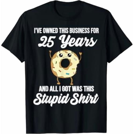 25 Years Of Business 25th Owner Anniversary Quote Celebration Style ...