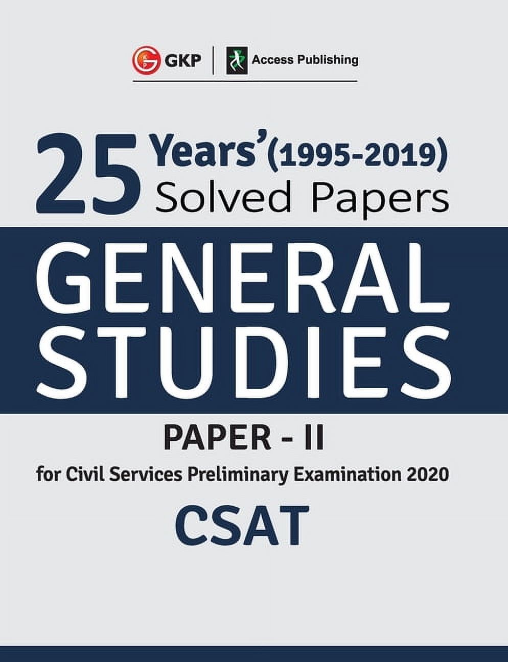 25 Years Solved Papers 1995-2019 General Studies Paper II CSAT for ...