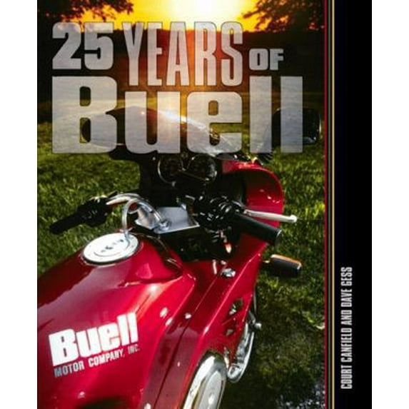 Pre-Owned 25 Years of Buell (Hardcover) 1884313744 9781884313745