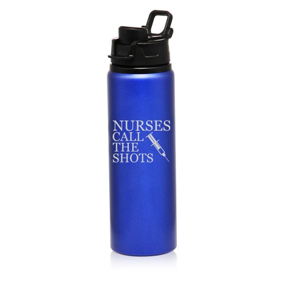 25 oz Water Bottle Sports Travel Mug Gift Nurses call the shots (Blue)