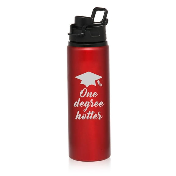25 oz Water Bottle Sports Travel Mug Gift One Degree Hotter Funny Graduation (Red)