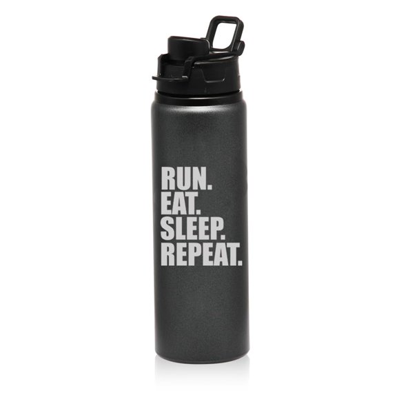 25 oz Water Bottle Sports Travel Mug Gift Run Eat Sleep Repeat (Charcoal)