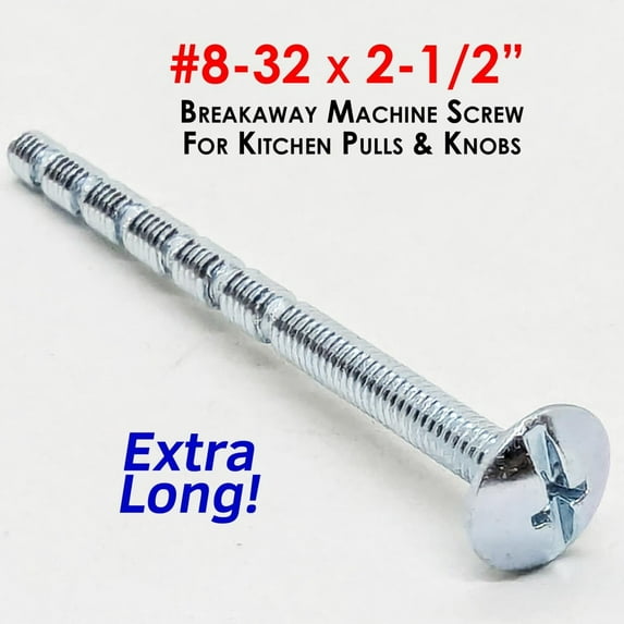 (250) #8-32 x 2-1/2 Breakaway Machine Screws EXTRA LONG Kitchen Cabinet Knobs Pulls