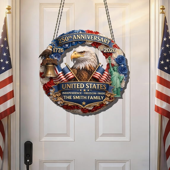 250 Anniversary 4th Of July Acrylic Eagle Door Sign, 250 Year American Anniversary Wreath, Patriotic Independence Day Door Hanger, America's 250th Gifts For Family