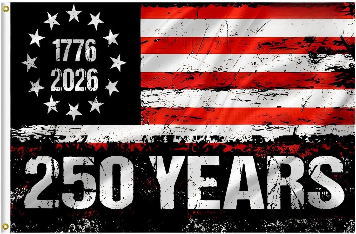 250 Anniversary USA Flag 2x3 Double Sided 3 Ply 250 year american anniversary flag Heavy Duty UV Protection  Fade Resistant 2 Brass Grommets  250 Years Of Freedom
