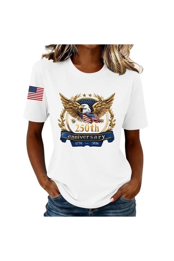 250 Anniversary USA Shirt Women 250Th Anniversary Tshirt 1776-2026 Patriotic Shirts American Flag Eagle Tops