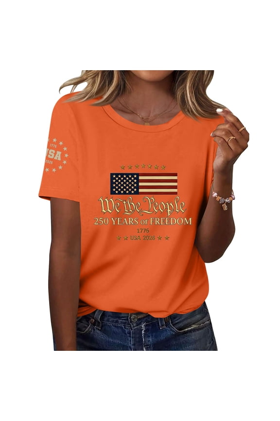 250 Anniversary USA Shirt for Women American Flag Freedom Graphic Patriotic Casual Classic Short Sleeve Tops Orange L