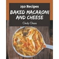 thumbnail image 1 of 250 Baked Macaroni and Cheese Recipes: I Love Baked Macaroni and Cheese Cookbook!, (Paperback), 1 of 1