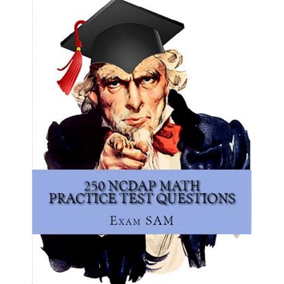 Pre-Owned 250 NCDAP Math Practice Test Questions: Study Guide for the NC DAP North Carolina Community College System (NCCCS) Diagnostic and Placement Test (Other)
