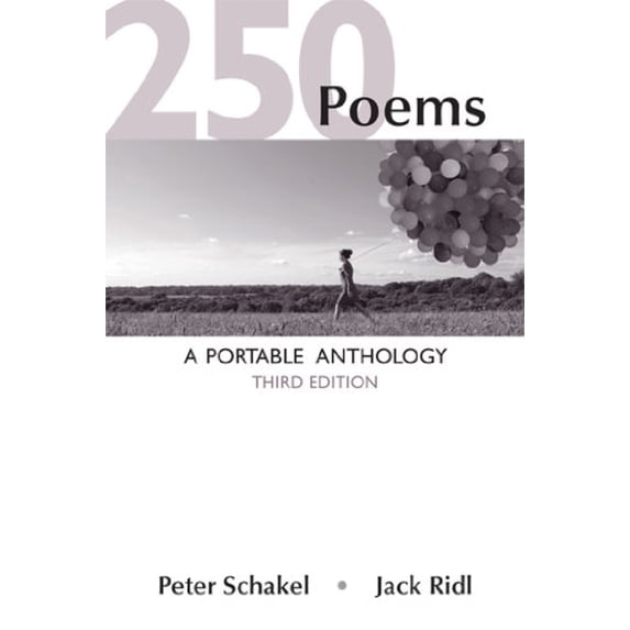 Pre-Owned 250 Poems: A Portable Anthology (Paperback) by Peter Schakel, Jack Ridl