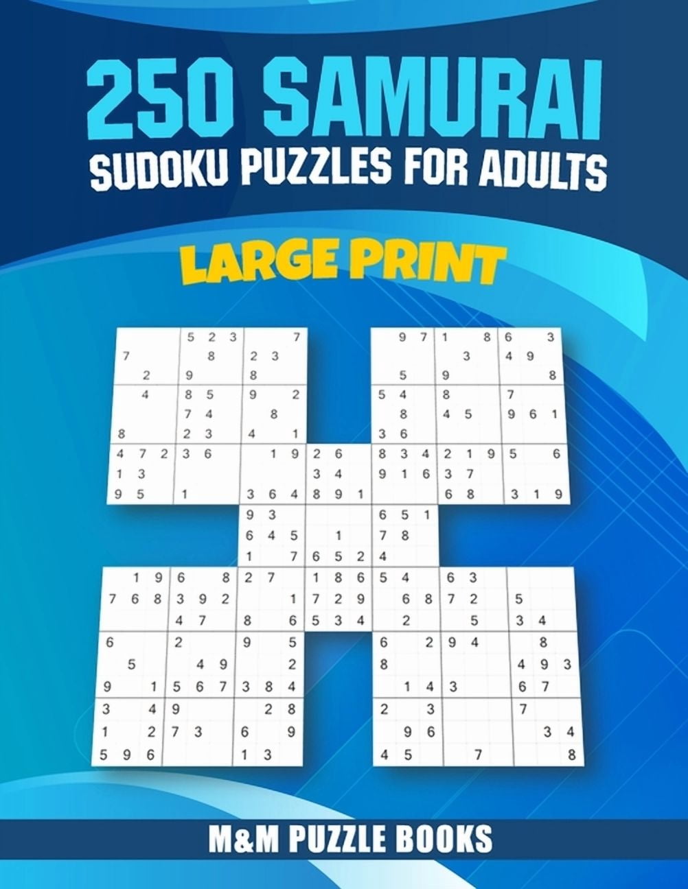 250 Samurai Sudoku Puzzles for Adults: 1 Puzzles on Each Page with