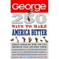thumbnail image 1 of Pre-Owned 250 Ways to Make America Better (Paperback) 9780375750120, 1 of 1