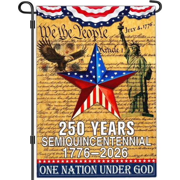 250 Year American Anniversary Flag 250th Anniversary Usa Garden Flag Patriotic 4th of July We The People 1776 Yard Garden Flags For Outside 12x18 Inch Double Sided