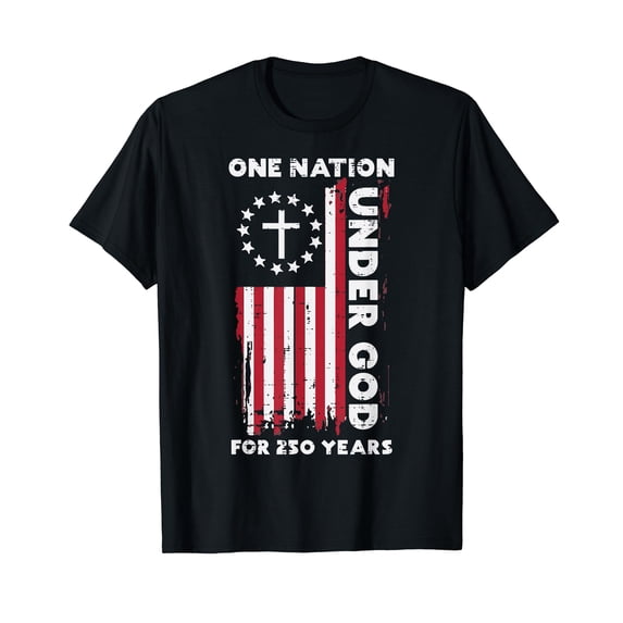 250 Year USA American Flag 250th Anniversary Christian God T-Shirt