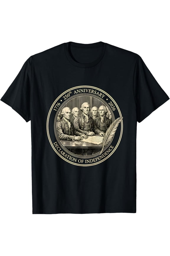 250 Years 1776-2026 250th Birthday Declaration Independence T-Shirt