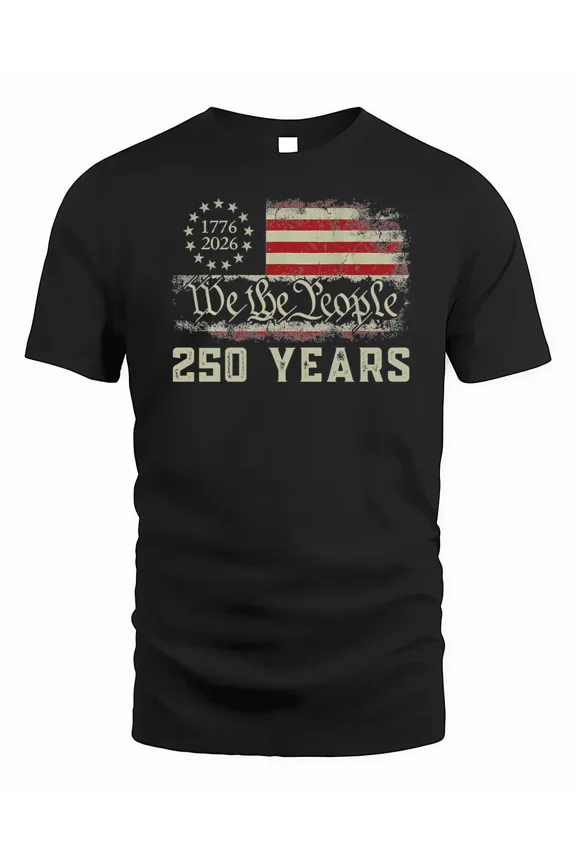 250 Years 1776-2026 250th Birthday USA Patriotic 4th Of July Shirt