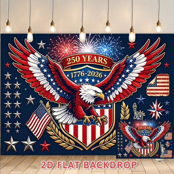 250 Years 1776-2026 US Independence Day Backdrop, Eagle & American Flag Themed Decorative Banner, Perfect for National Day Parties, Indoor & Outdoor Holiday Celebrations