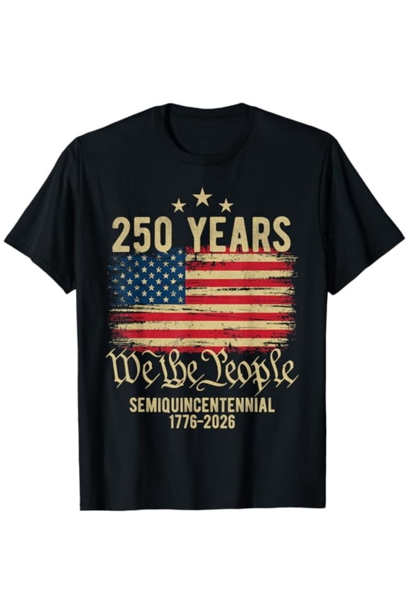 250 Years 1776- Semiquincentennial We The People Usa Flag Cotton T-Shirt Tee All Size S-5XL