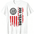 thumbnail image 1 of 250 Years America Anniversary 250th Independence Day Freedom T-Shirt, 1 of 7