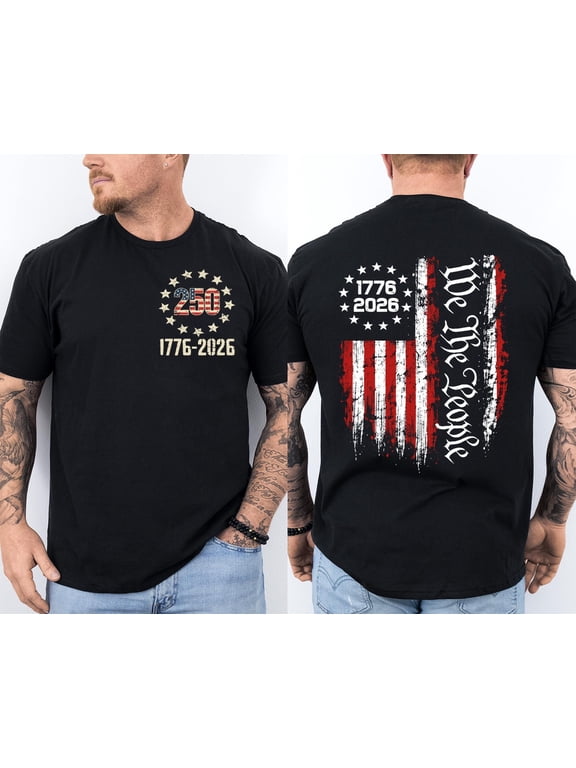 250 Years American Flag 250th Anniversary USA Patriotic Front & Back T-Shirt