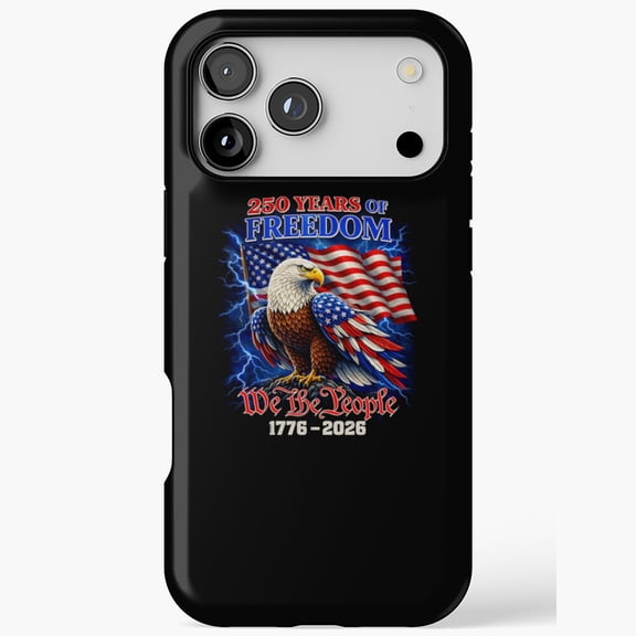 250 Years Freedom Eagle USA Flag Celebration Phone Case for iPhone 17 16 15 14 13 12 11 Pro Max