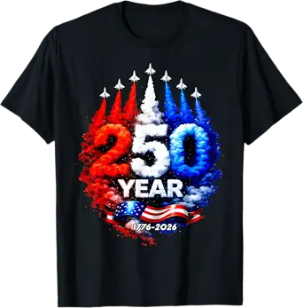 250 Years Independence Day 1776–2026 Red White Blue Jets Patriotic T ...