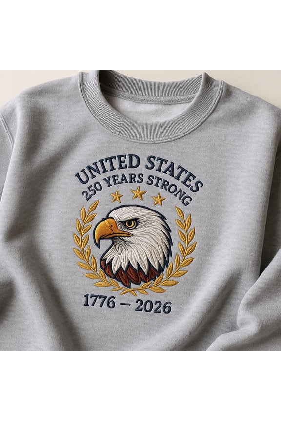 250 Years Strong Embroidered Sweatshirt, US Anniversary Eagle Hoodie, Patriotic Veterans Day Gift, American Pride Shirt