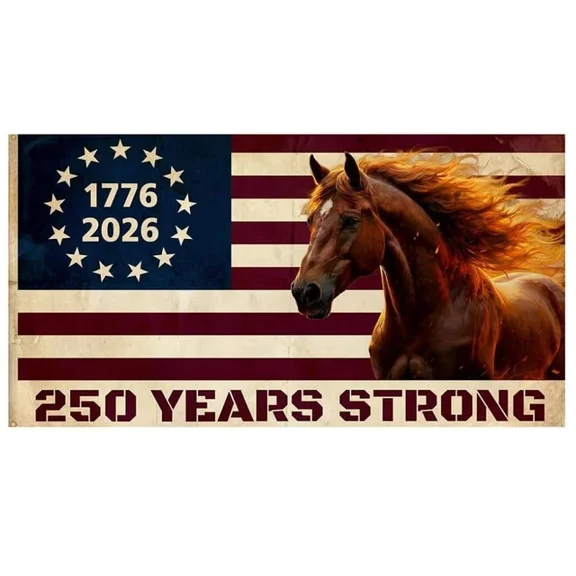 250 Years Strong Horse American flag Vintage Semi Quincentennial 1776-2026 12x18 POLE NOT INCLUDED Garden Flag