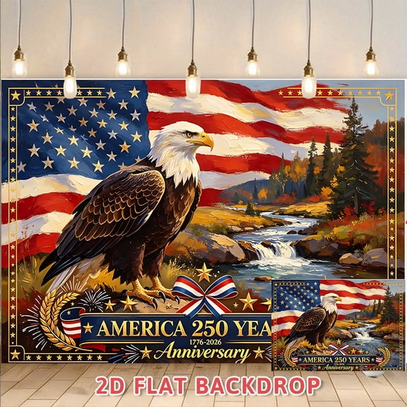 250th America Anniversary Backdrop US Flag Bald Eagle Themed Decorative Cloth Suitable for Independence Day Party Indoor Wall Decoration Festival Celebration Venue Atmosphere