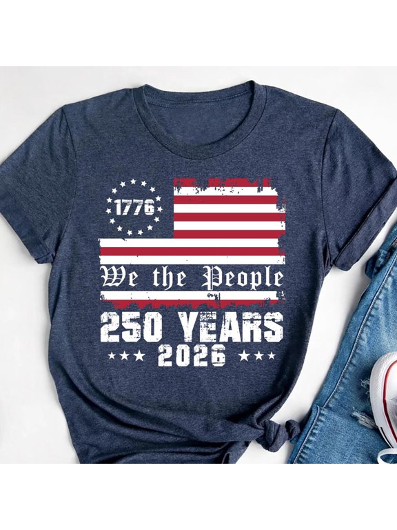 250th America Anniversary Shirt US 250 Years Shirt Patriotic USA Flag Tee We The People Sh