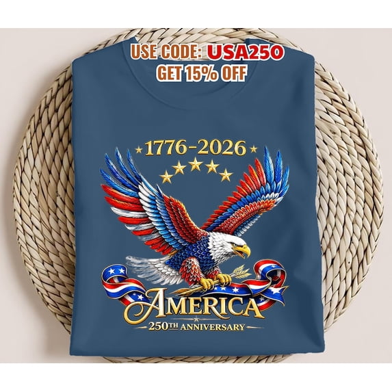 250th Anniversary America Patriotic Shirt, Colorful Eagle USA Graphic ...